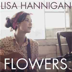 Lisa Hannigan - Flowers download free