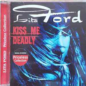 Lita Ford - Kiss Me Deadly - The Best Of download free