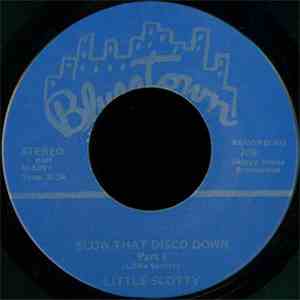 Little Scotty - Slow That Disco Down download free