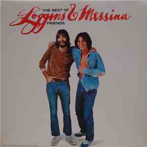 Loggins And Messina - The Best Of Friends download free