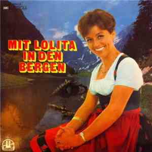 Lolita  - Mit Lolita In Den Bergen download free