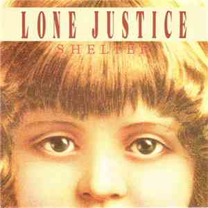 Lone Justice - Shelter download free