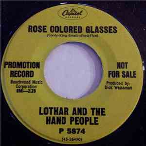 Lothar And The Hand People - Rose Colored Glasses / L-O-V-E (Ask For It By Name) download free