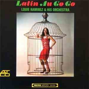 Louie Ramirez & His Orchestra - Latin Au Go Go download free