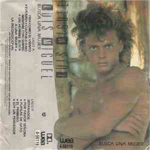 Luis Miguel - Busca Una Mujer download mp3 flac