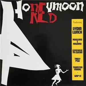Lydia Lunch - Honeymoon In Red download free