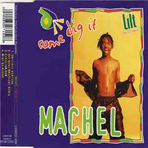 Machel - Come Dig It download free