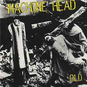 Machine Head  - Old download free