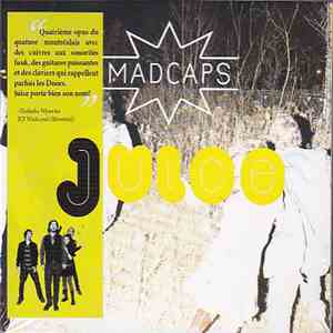 Madcaps  - Juice download free