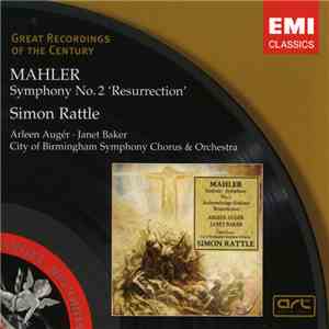 Mahler, Janet Baker, Arleen Augér, City Of Birmingham Symphony Orchestra, CBSO Chorus, Simon Rattle - Symphony No. 2 · ("Resurrection") download free