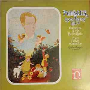 Mahler - Orchestra Of The Berlin Radio, Lorin Maazel, Heather Harper - Symphony No. 4 download free