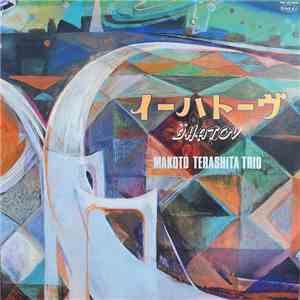 Makoto Terashita Trio - Ihatov download free