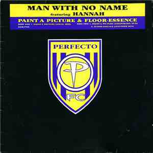 Man With No Name - Paint A Picture / Floor-Essence download free