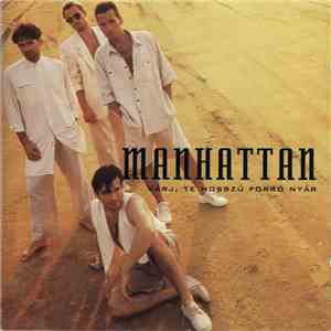 Manhattan  - Várj, Te Hosszú Forró Nyár download free