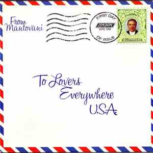 Mantovani And His Orchestra - To Lovers Everywhere download free