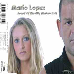 Mario Lopez - Sound Of The City (Nature 2.4) download free