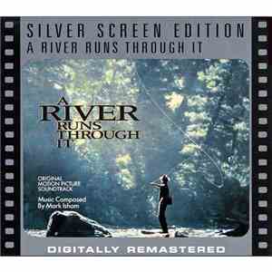 Mark Isham - A River Runs Through It download free