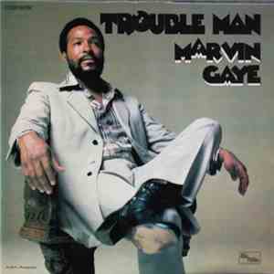 Marvin Gaye - Trouble Man download free