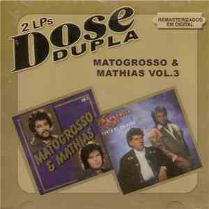 Matogrosso & Mathias - 2 LPS Dose Dupla Vol. 3 download free