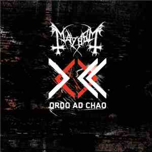 Mayhem - Ordo Ad Chao download free