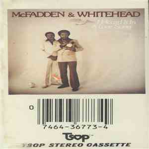 McFadden & Whitehead - I Heard It In A Love Song download free