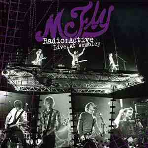 McFly - Radio:Active Live At Wembley download free
