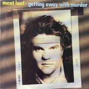 Meat Loaf - Getting Away With Murder download free
