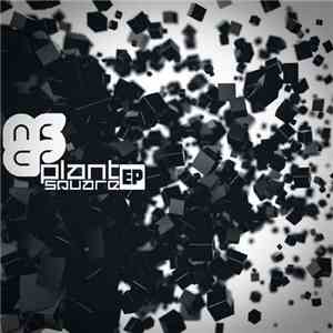 Mechanical Pressure - Plant Squares EP download free