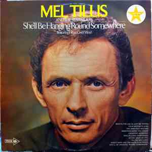 Mel Tillis And The Statesiders  - She'll Be Hanging 'Round Somewhere download free