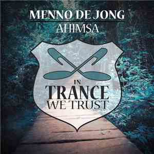 Menno de Jong - Ahimsa download free