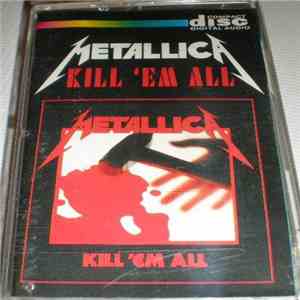 Metallica - Kill 'Em All download free