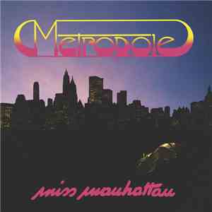 Metropole - Miss Manhattan download free