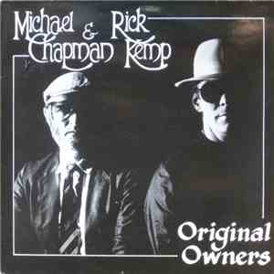 Michael Chapman  And Rick Kemp - Original Owners download free