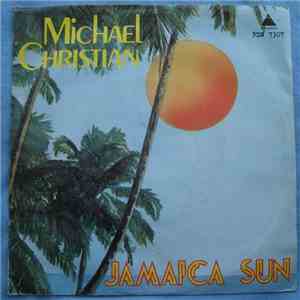 Michael Christian  - Jamaica Sun download free