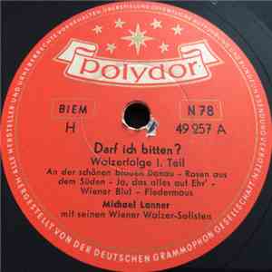 Michael Lanner Mit Seinen Wiener Walzer-Solisten - Darf ich bitten? Walzerfolge 1.Teil / Darf ich bitten? Walzerfolge 2.Teil download free