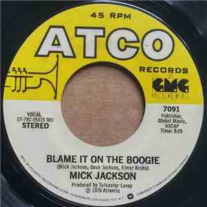 Mick Jackson - Blame It On The Boogie / All Night Boppin' download free