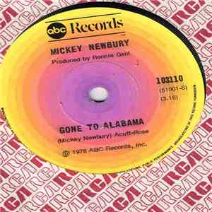 Mickey Newbury - Gone To Alabama download free