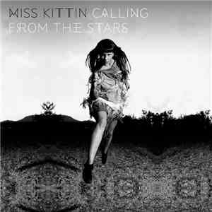 Miss Kittin - Calling From The Stars download free