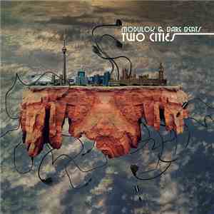Modulok & Bare Beats - Two Cities download free