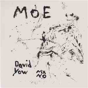 Moe  - David Yow download free