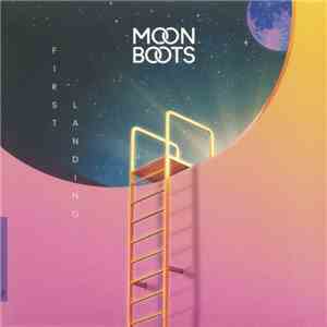 Moon Boots  - First Landing download free