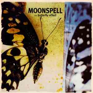 Moonspell - The Butterfly Effect download free