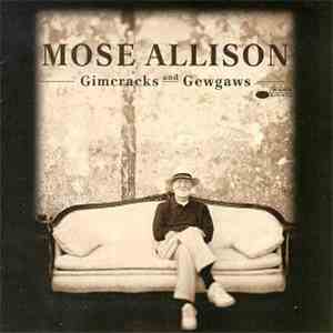 Mose Allison - Gimcracks And Gewgaws download free