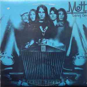 Mott  - Drive On download free