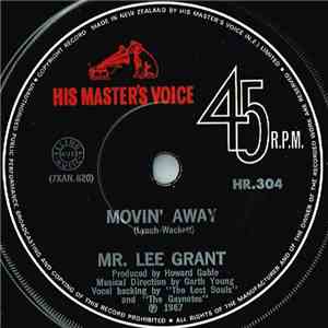 Mr. Lee Grant - Movin' Away download free
