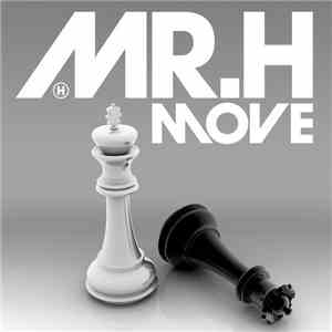Mr.H - Move download free
