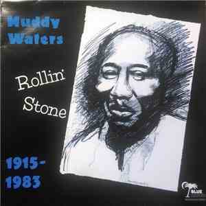 Muddy Waters - Rollin' Stone download free