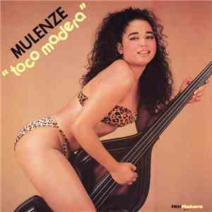 Mulenze - Toco Madera download free