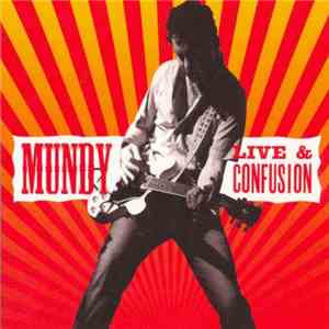 Mundy - Live And Confusion download free