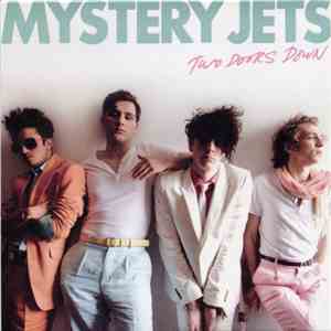 Mystery Jets - Two Doors Down download free